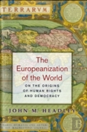 The Europeanization Of The World