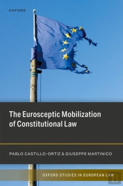 Bertrand.pt - The Eurosceptic Mobilization Of Constitutional Law
