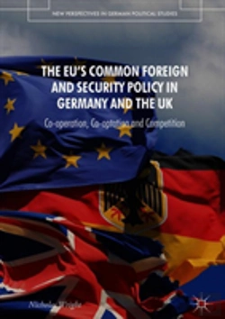 Bertrand.pt - The Eu'S Common Foreign And Security Policy In Germany And The Uk