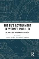 The Eu'S Government Of Worker Mobility