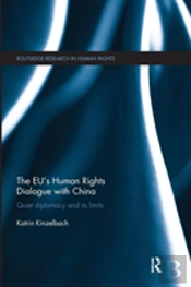 The Eu'S Human Rights Dialogue With China