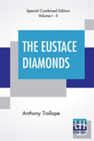 The Eustace Diamonds (Complete)
