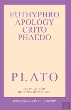 Bertrand.pt - The Euthyphro, Apology, Crito, And Phaedo