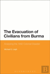 The Evacuation Of Civilians From Burma