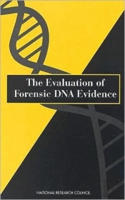 The Evaluation Of Forensic Dna Evidence