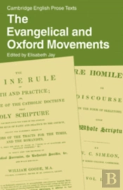 The Evangelical And Oxford Movements