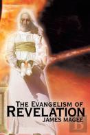 The Evangelism Of Revelation