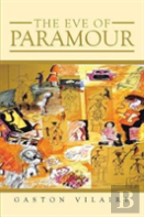 The Eve Of Paramour