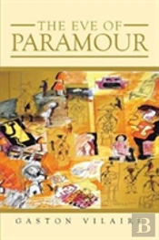The Eve Of Paramour