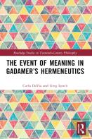 The Event Of Meaning In Gadamerâ€™S Hermeneutics