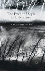 The Event Of Style In Literature