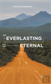 The Everlasting And The Eternal