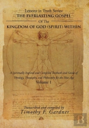 The Everlasting Gospel Of The Kingdom Of God (Spirit) Within