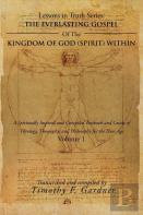 The Everlasting Gospel Of The Kingdom Of God (Spirit) Within