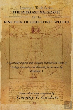 Bertrand.pt - The Everlasting Gospel Of The Kingdom Of God (Spirit) Within