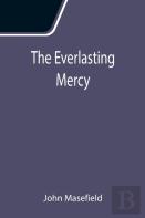 The Everlasting Mercy