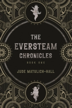 Bertrand.pt - The Eversteam Chronicles- Book 1
