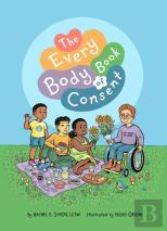 The Every Body Book Of Consent