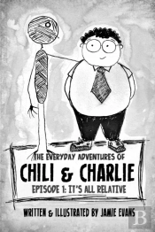 The Everyday Adventures Of Chili & Charlie