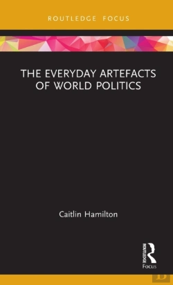 Bertrand.pt - The Everyday Artefacts Of World Politics