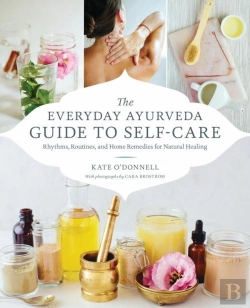Bertrand.pt - The Everyday Ayurveda Guide To Self-Care