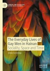 The Everyday Lives Of Gay Men In Hainan