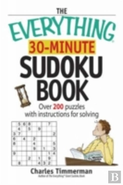 Bertrand.pt - The Everything 30-Minute Sudoku Book