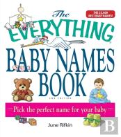 The Everything Baby Names Book