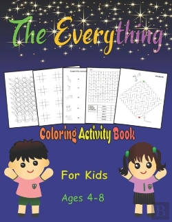 Bertrand.pt - The Everything Coloring Activity Book For Kids Ages 4-8