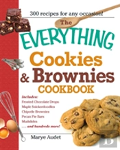 The 'Everything' Cookies And Brownies Cookbook