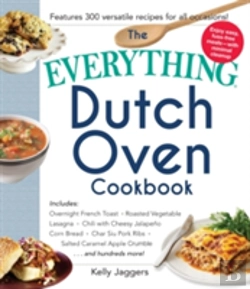 Bertrand.pt - The Everything Dutch Oven Cookbook