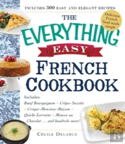 Bertrand.pt - The Everything Easy French Cookbook