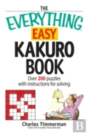 The Everything Easy Kakuro Book