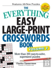 The Everything Easy Large-Print Crosswords Book, Volume 7