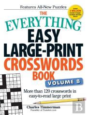 The Everything Easy Large-Print Crosswords Book, Volume 8