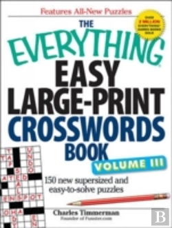 Bertrand.pt - The Everything Easy Large-Print Crosswords Book, Volume Iii