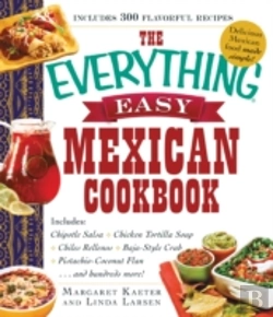 Bertrand.pt - The Everything Easy Mexican Cookbook