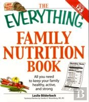 The 'Everything' Family Nutrition Book