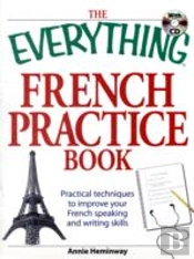 The Everything French Practice Book With Cd