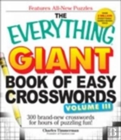Bertrand.pt - The Everything Giant Book Of Easy Crosswords Volume 3