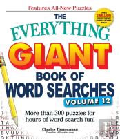 The Everything Giant Book Of Word Searches, Volume 12