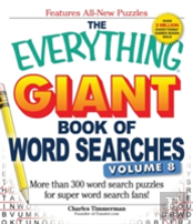 The Everything Giant Book Of Word Searches, Volume 8