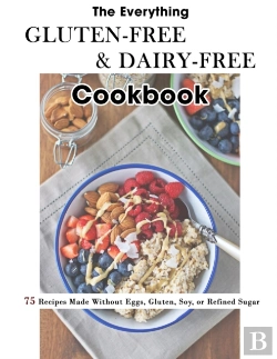 Bertrand.pt - The Everything Gluten-Free & Dairy-Free Cookbook