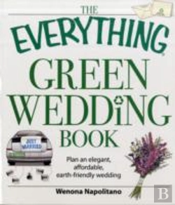 Bertrand.pt - The Everything Green Wedding Book