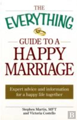 Bertrand.pt - The Everything Guide To A Happy Marriage