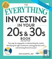 The Everything Guide To Investing In Your 20s & 30s
