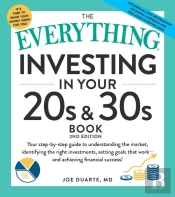 The Everything Guide To Investing In Your 20s & 30s