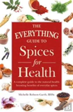 Bertrand.pt - The Everything Guide To Spices For Health