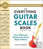 The Everything Guitar Scales Book, 2nd Edition