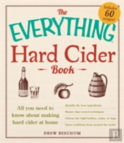 Bertrand.pt - The Everything Hard Cider Book